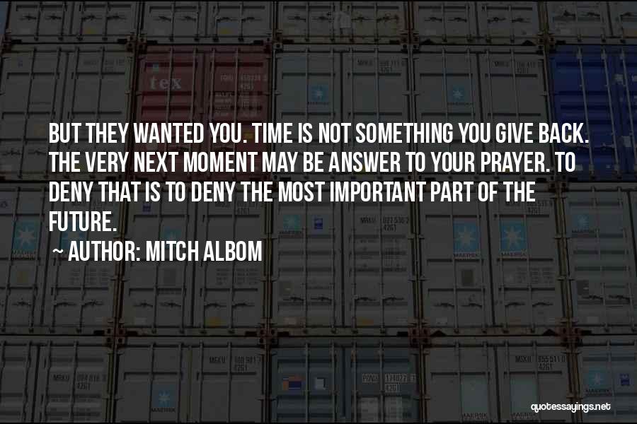 Time To Give Back Quotes By Mitch Albom