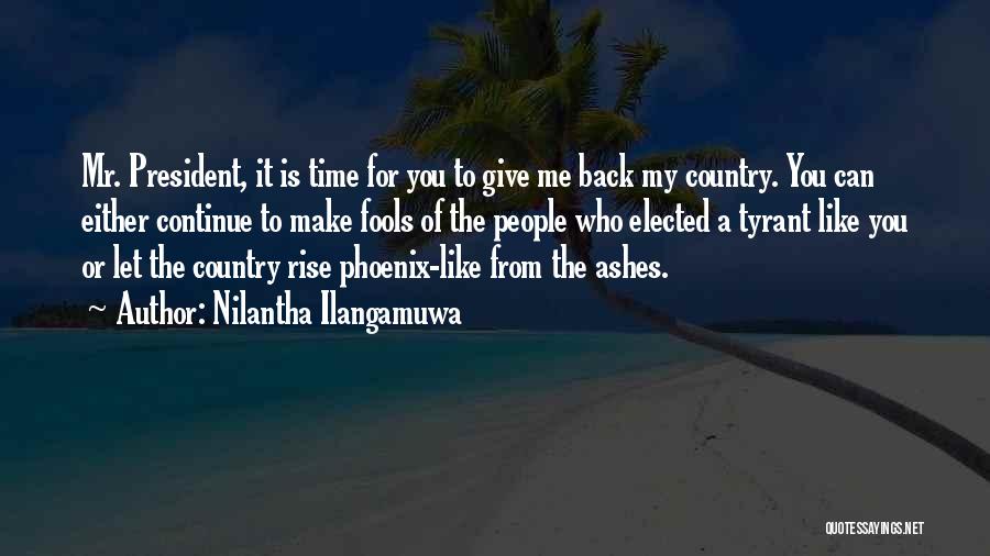 Time To Give Back Quotes By Nilantha Ilangamuwa