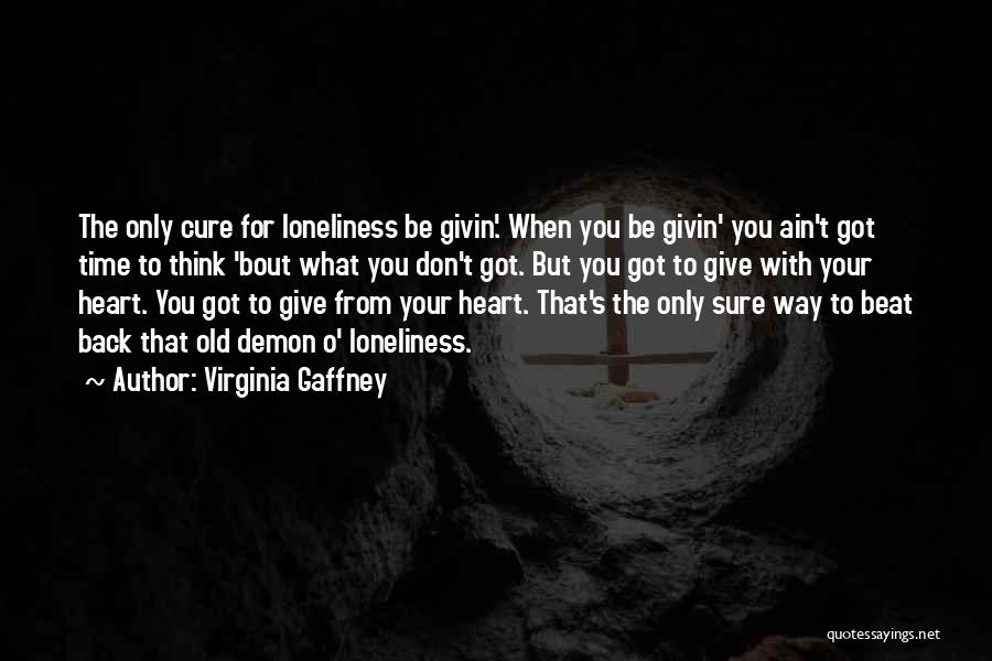 Time To Give Back Quotes By Virginia Gaffney