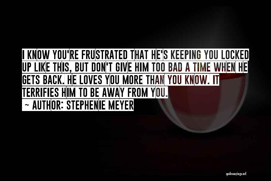 Time To Give Up Love Quotes By Stephenie Meyer