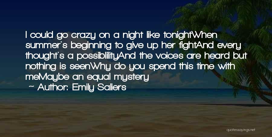 Time To Give Up On You Quotes By Emily Saliers