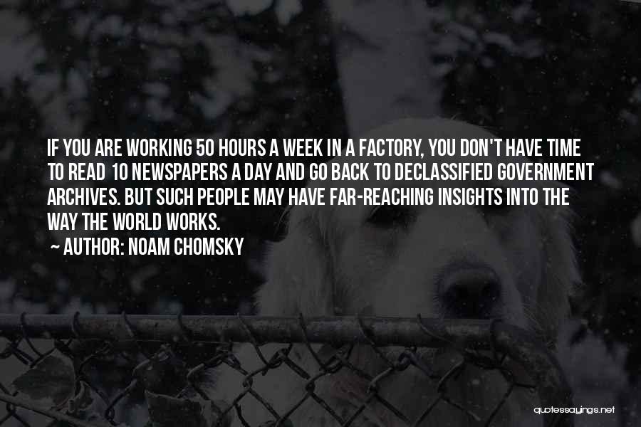 Time To Go Back Quotes By Noam Chomsky