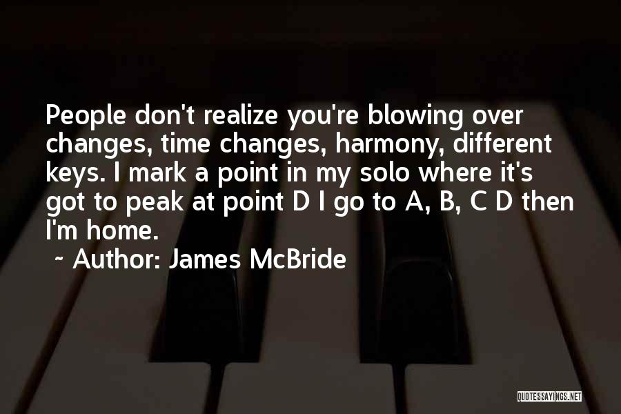 Time To Go Home Quotes By James McBride