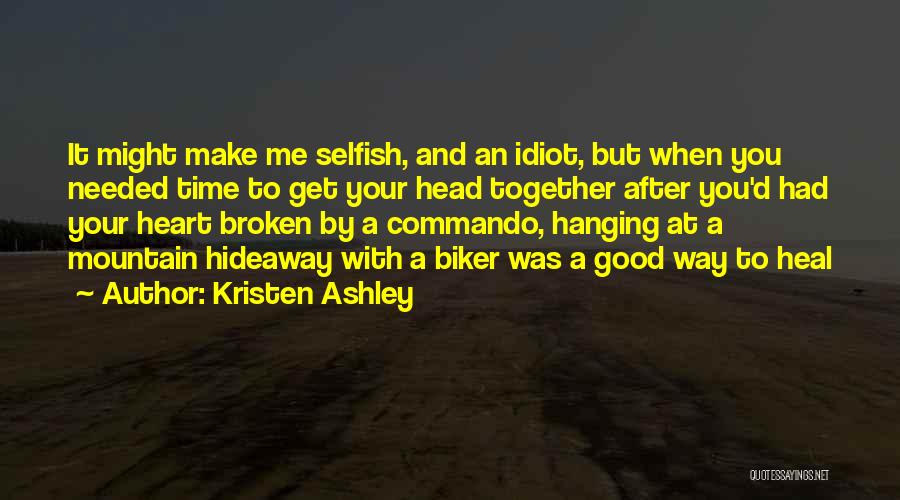 Time To Heal Quotes By Kristen Ashley