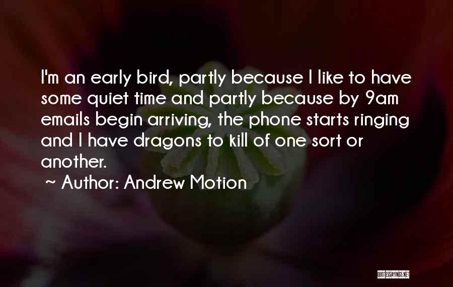 Time To Kill Quotes By Andrew Motion