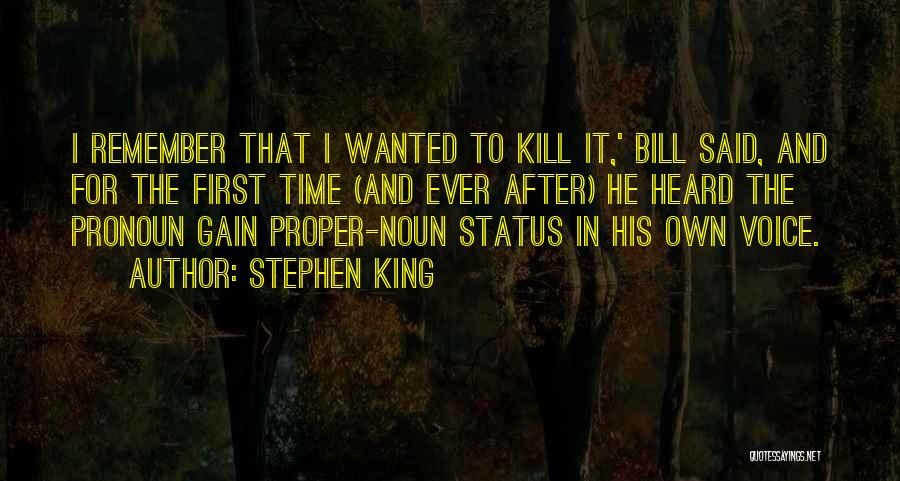 Time To Kill Quotes By Stephen King