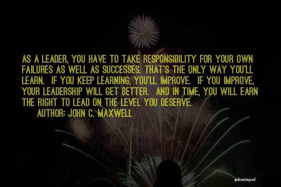 Time To Lead Quotes By John C. Maxwell