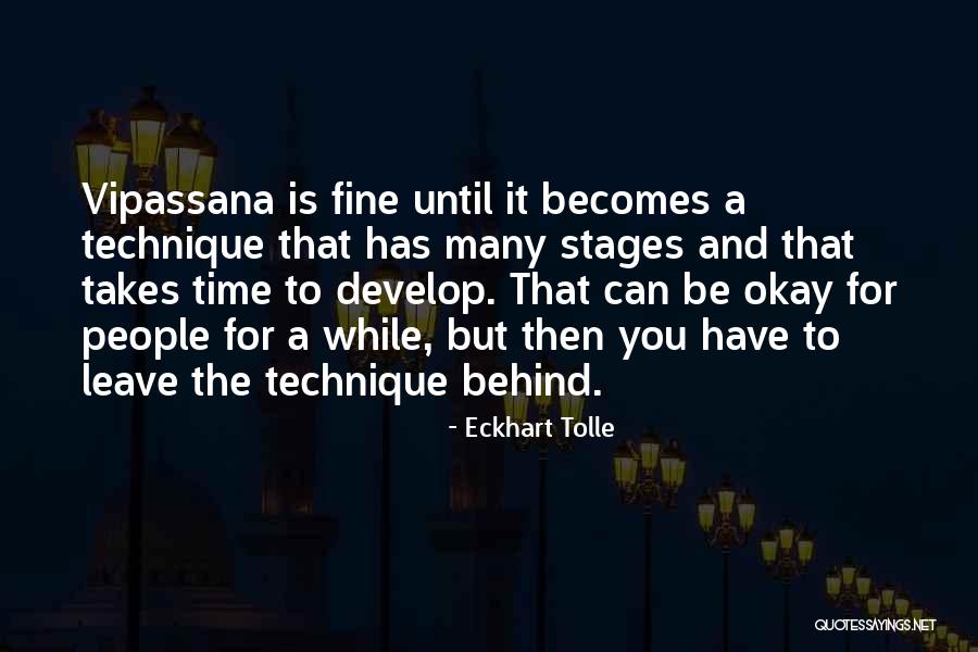 Time To Leave Quotes By Eckhart Tolle