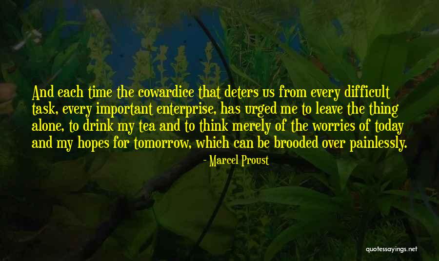 Time To Leave Quotes By Marcel Proust