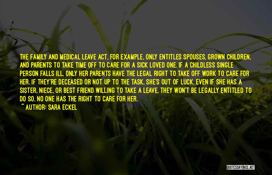 Time To Leave Quotes By Sara Eckel