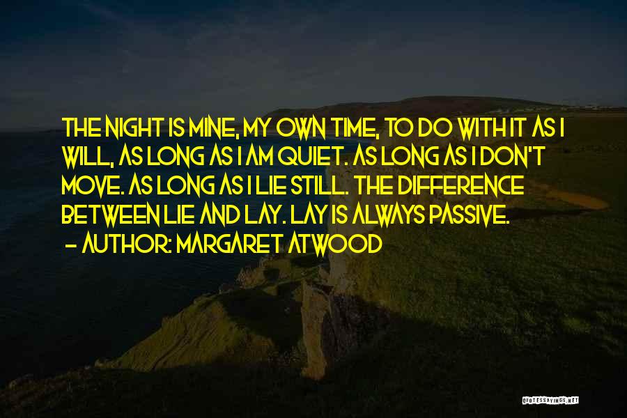 Time To Let Go And Move On Quotes By Margaret Atwood