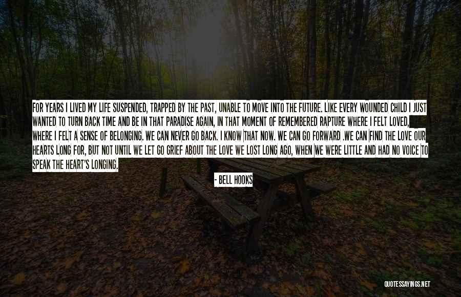 Time To Let Go Love Quotes By Bell Hooks