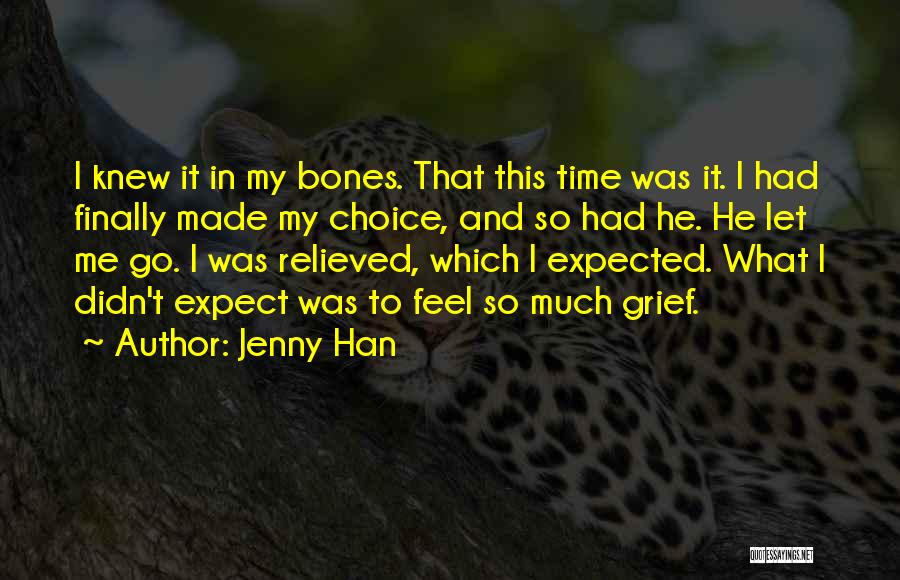 Time To Let Go Love Quotes By Jenny Han