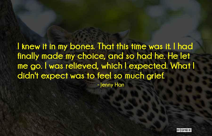 Time To Let Go Love Quotes By Jenny Han Time To Let Go Love Quotes By Jenny Han