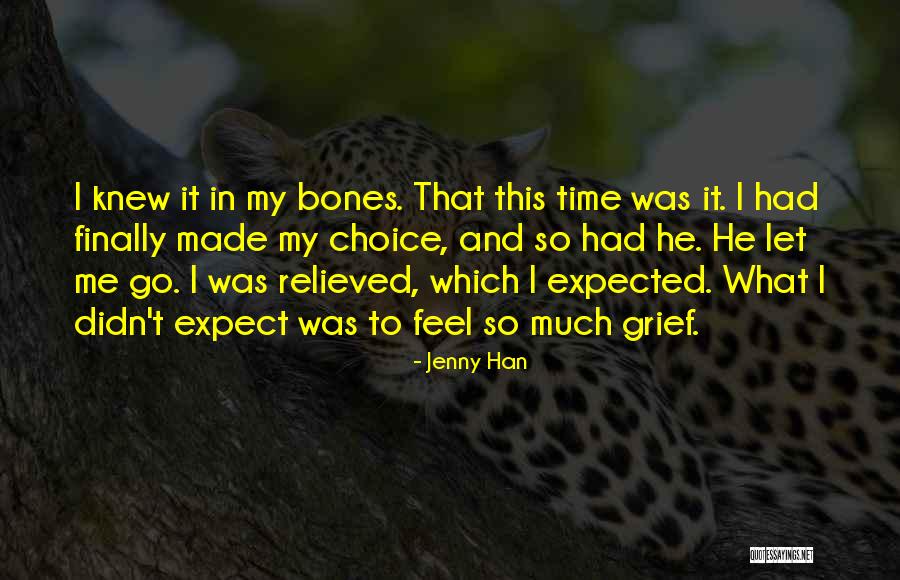 Time To Let Go Love Quotes By Jenny Han