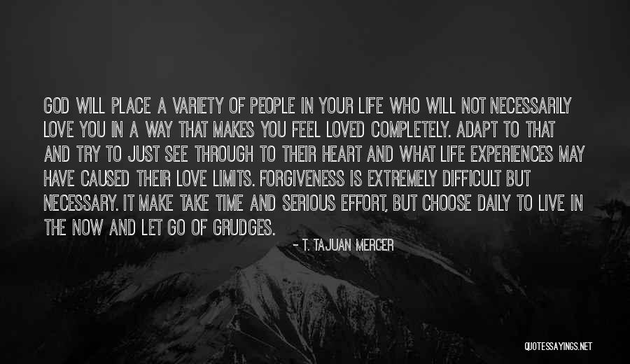 Time To Let Go Love Quotes By T. TaJuan Mercer Time To Let Go Love Quotes By T. TaJuan Mercer