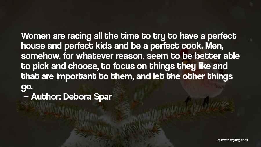 Time To Let Go Quotes By Debora Spar