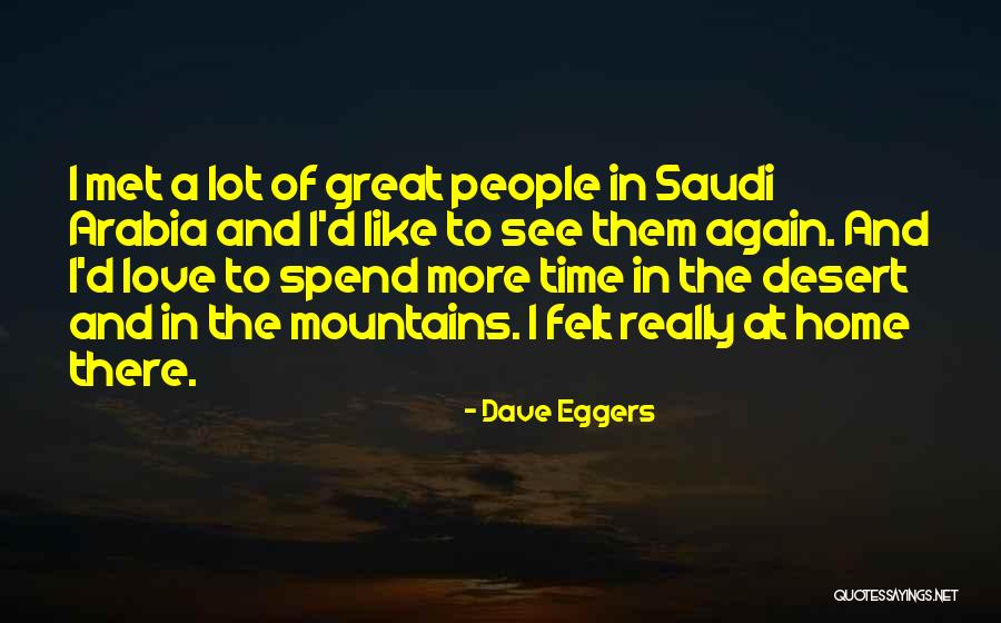 Time To Love Again Quotes By Dave Eggers Time To Love Again Quotes By Dave Eggers
