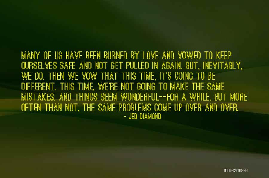 Time To Love Again Quotes By Jed Diamond Time To Love Again Quotes By Jed Diamond