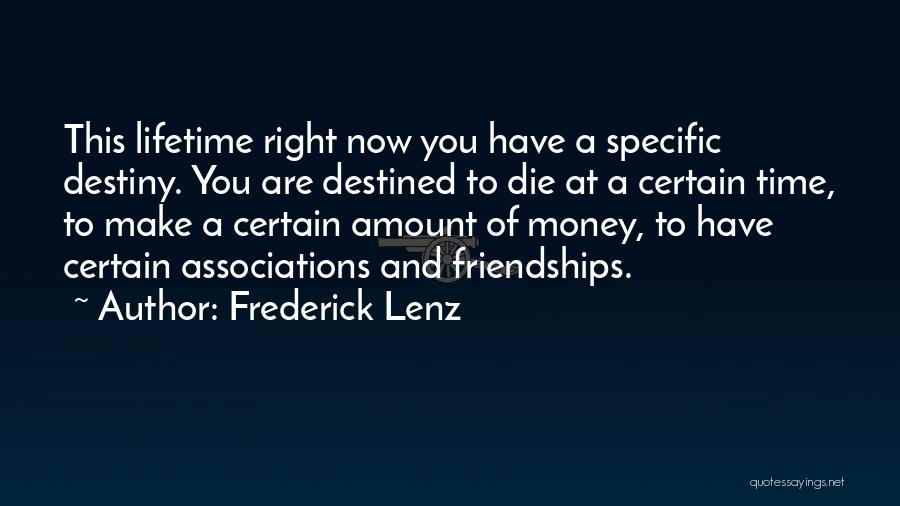 Time To Make Money Quotes By Frederick Lenz