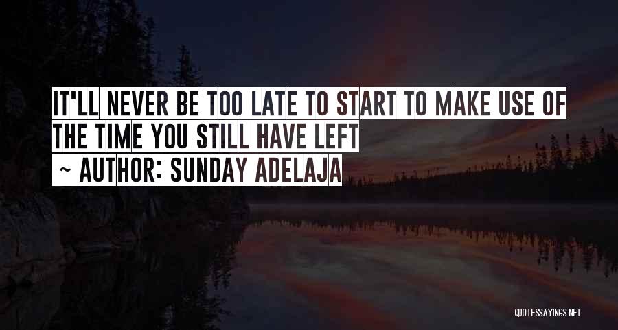 Time To Make Money Quotes By Sunday Adelaja