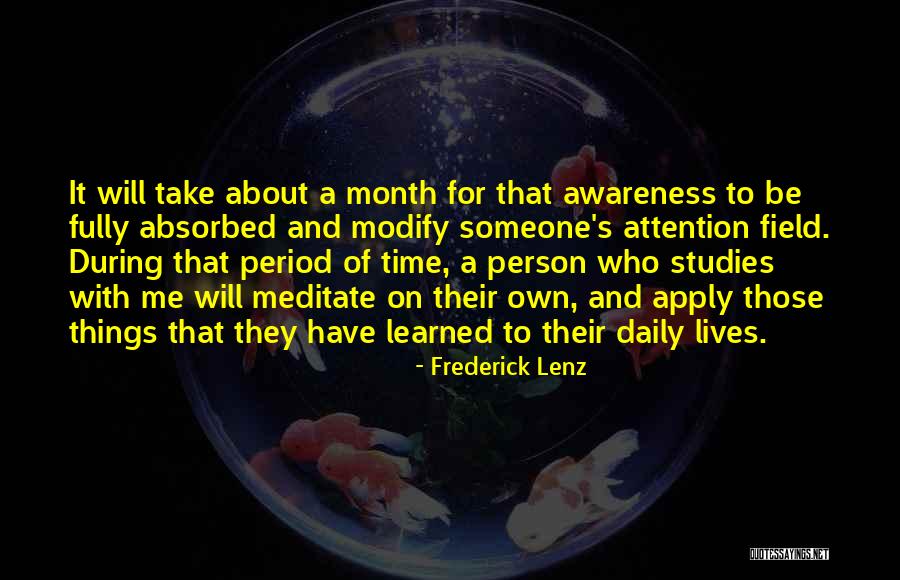 Time To Meditate Quotes By Frederick Lenz Time To Meditate Quotes By Frederick Lenz