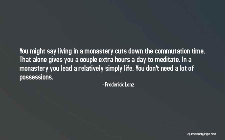 Time To Meditate Quotes By Frederick Lenz Time To Meditate Quotes By Frederick Lenz
