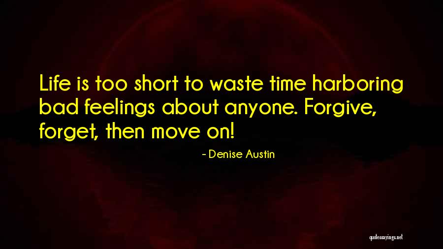 Time To Move On Quotes By Denise Austin