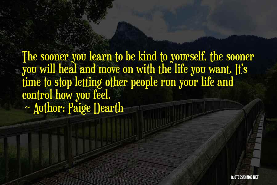 Time To Move On Quotes By Paige Dearth