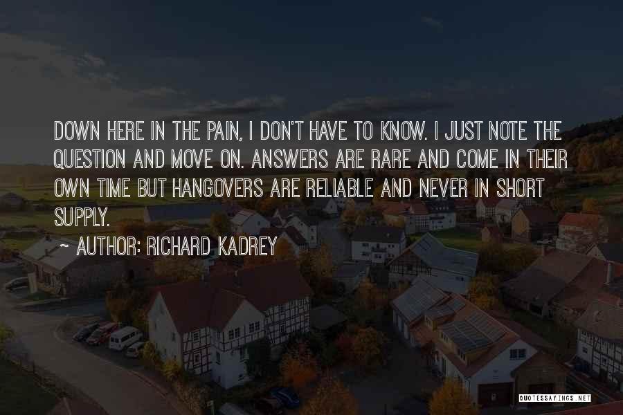 Time To Move On Quotes By Richard Kadrey
