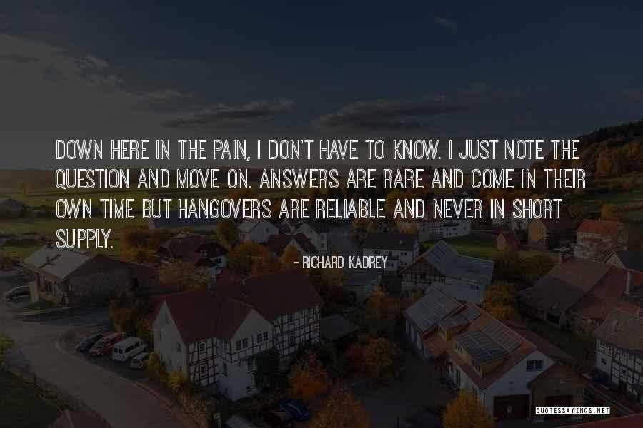 Time To Move On Quotes By Richard Kadrey