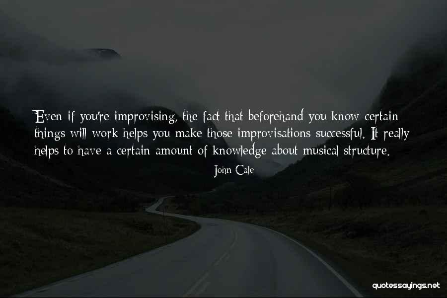 Time To Pack Up And Move On Quotes By John Cale Time To Pack Up And Move On Quotes By John Cale