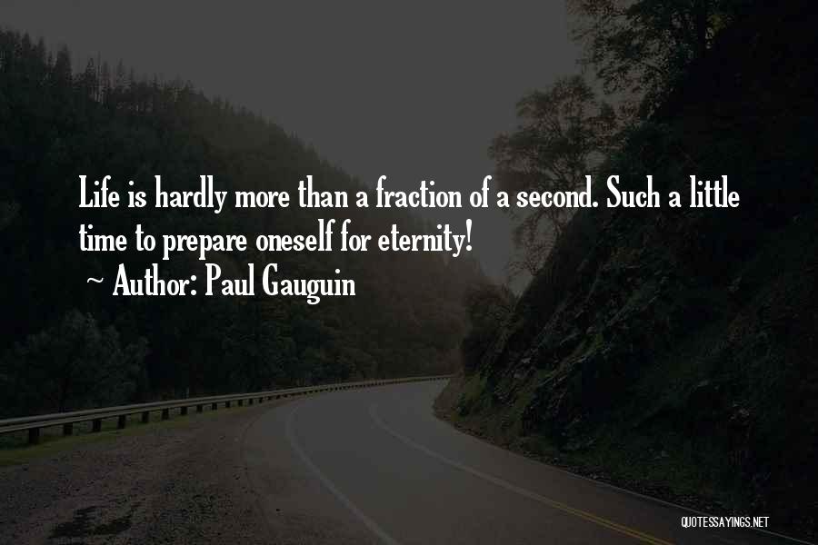 Time To Prepare Quotes By Paul Gauguin