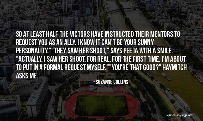 Time To Put Myself First Quotes By Suzanne Collins