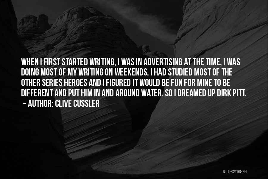 Time To Put Yourself First Quotes By Clive Cussler