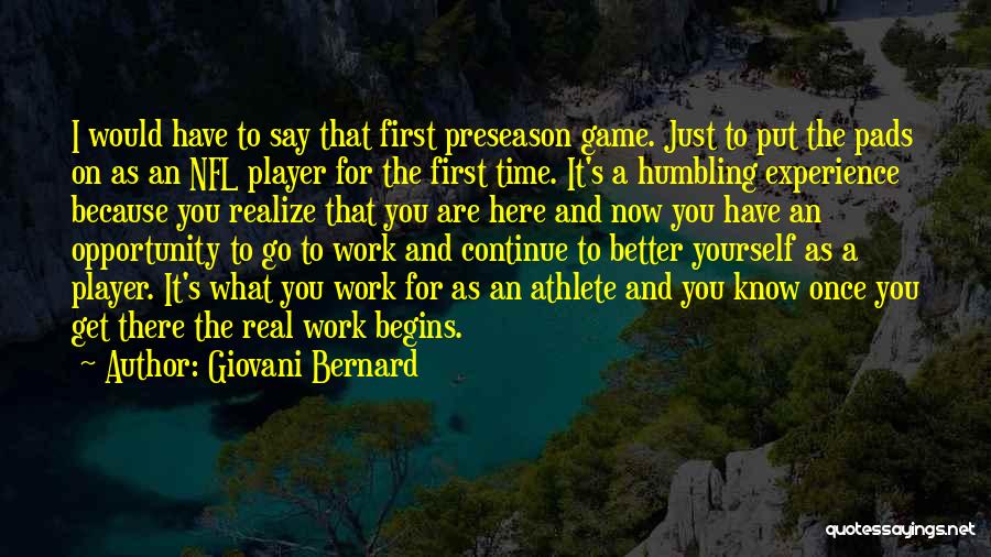 Time To Put Yourself First Quotes By Giovani Bernard