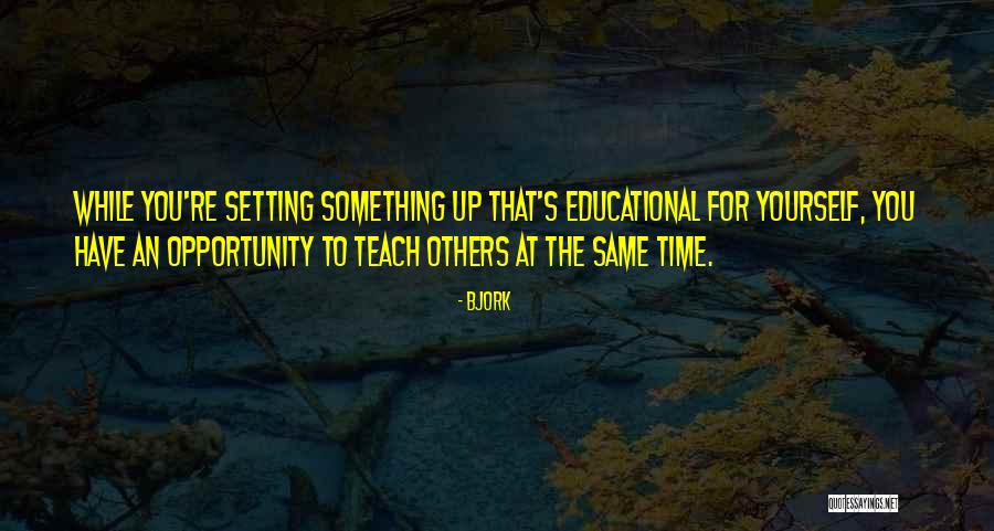 Time To Quotes By Bjork Time To Quotes By Bjork