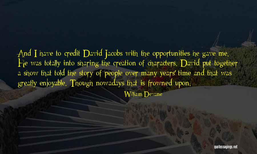 Time To Quotes By William Devane Time To Quotes By William Devane