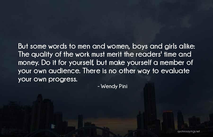 Time To Re Evaluate Quotes By Wendy Pini Time To Re Evaluate Quotes By Wendy Pini