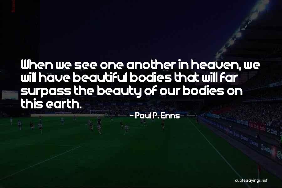Time To Reassess Quotes By Paul P. Enns Time To Reassess Quotes By Paul P. Enns