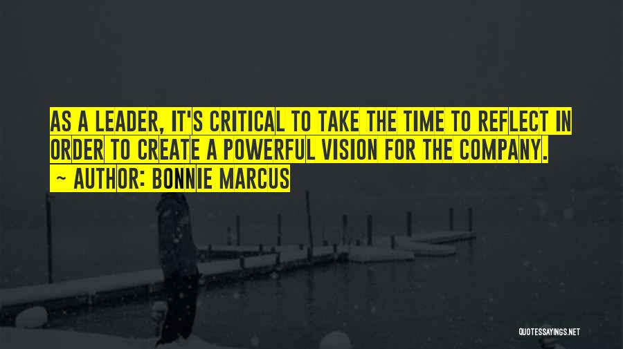 Time To Reflect Quotes By Bonnie Marcus