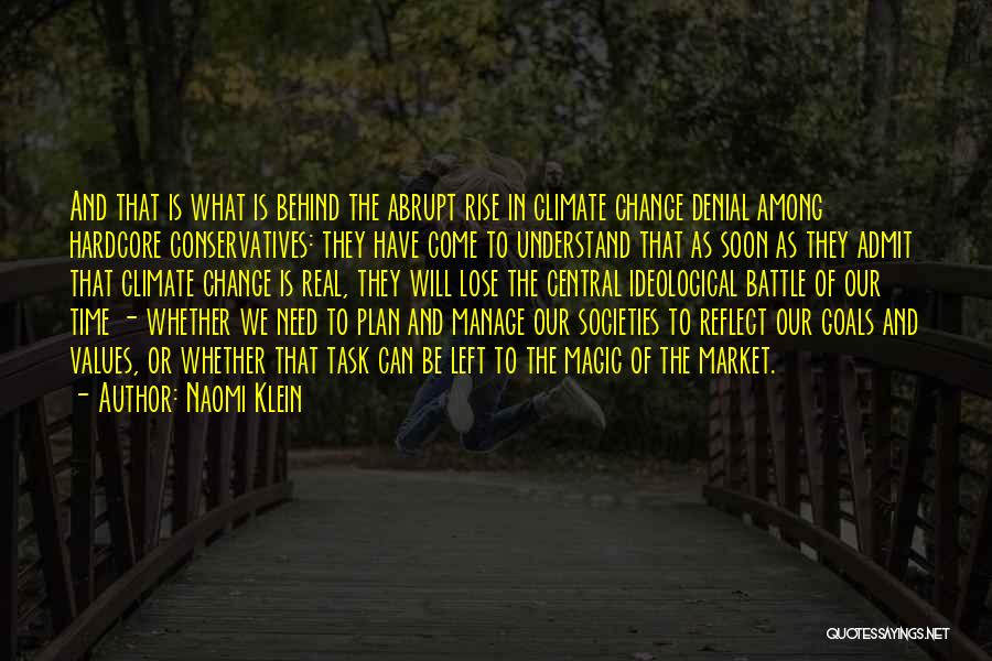 Time To Reflect Quotes By Naomi Klein