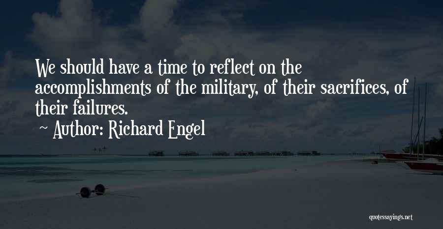 Time To Reflect Quotes By Richard Engel