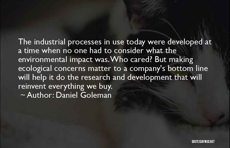 Time To Reinvent Myself Quotes By Daniel Goleman