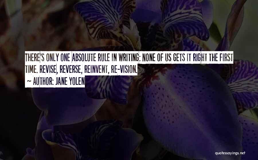 Time To Reinvent Myself Quotes By Jane Yolen