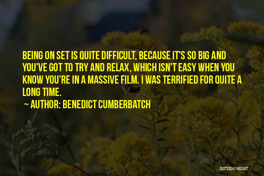 Time To Relax Quotes By Benedict Cumberbatch