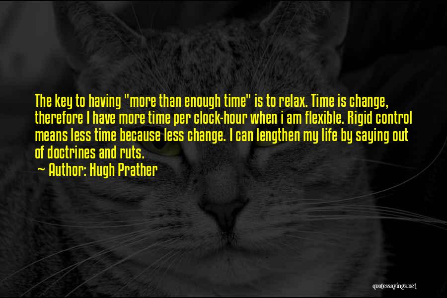 Time To Relax Quotes By Hugh Prather