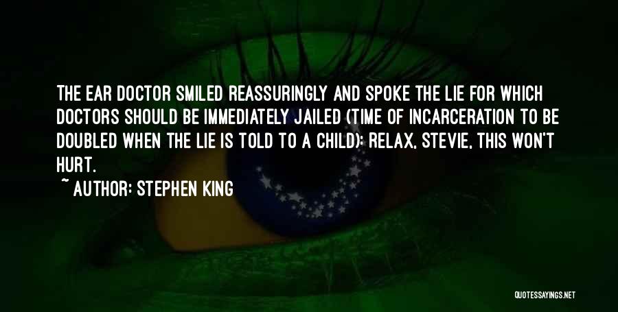 Time To Relax Quotes By Stephen King