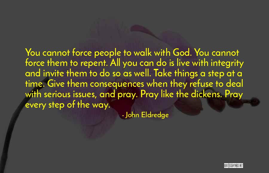 Time To Repent Quotes By John Eldredge