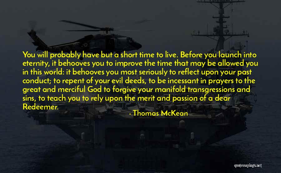 Time To Repent Quotes By Thomas McKean